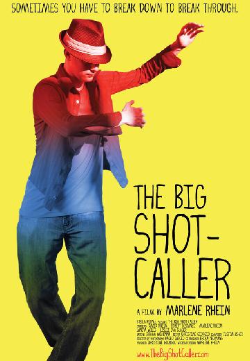 The Big Shot-Caller poster