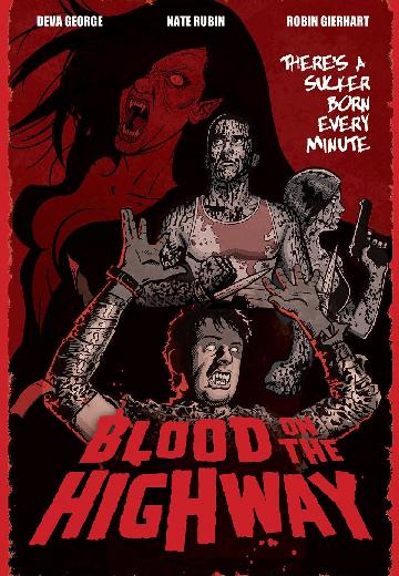 Blood on the Highway poster