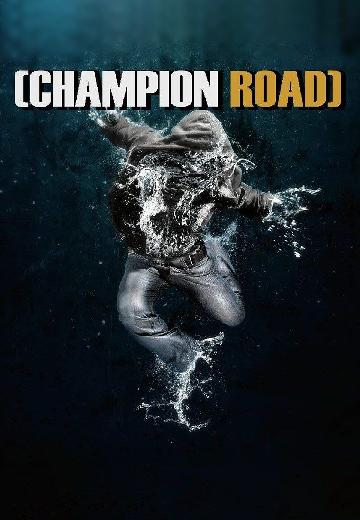 Champion Road poster