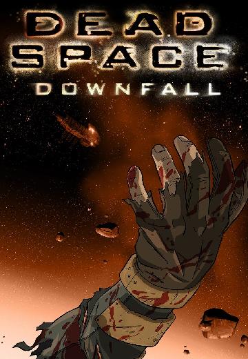 Dead Space: Downfall poster