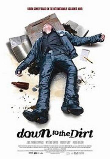 Down to the Dirt poster