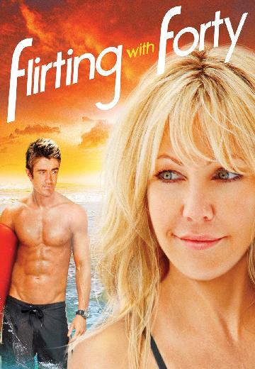 Flirting With Forty poster