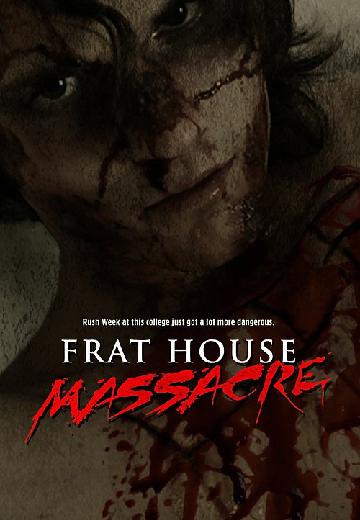 Frat House Massacre poster