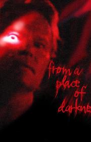 From a Place of Darkness poster