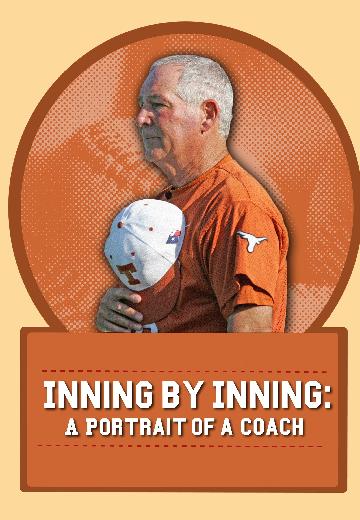 Inning by Inning: Portrait of a Coach poster