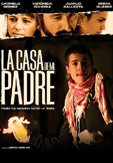 La casa de mi padre poster