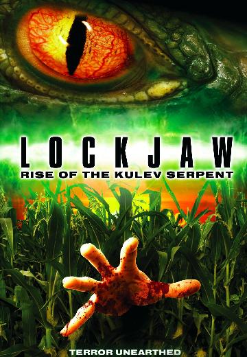 Lockjaw: Rise of the Kulev Serpent poster