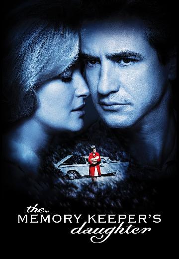 The Memory Keeper's Daughter poster