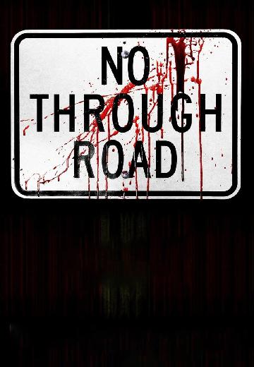 No Through Road poster