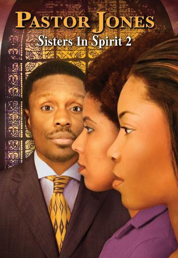Pastor Jones: Sisters in Spirit 2 poster