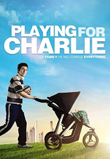 Playing for Charlie poster