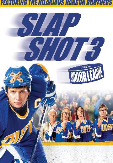 Slap Shot 3: The Junior League poster