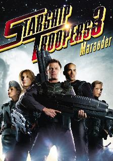 Starship Troopers 3: Marauder poster