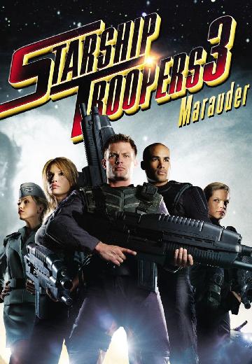 Starship Troopers 3: Marauder poster