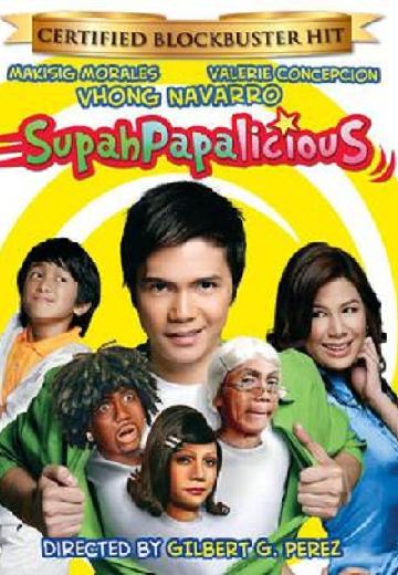 SupahPapalicious poster