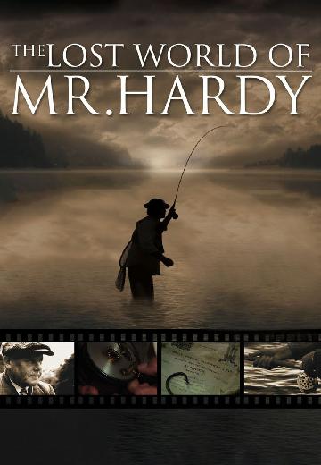 The Lost World of Mr. Hardy poster