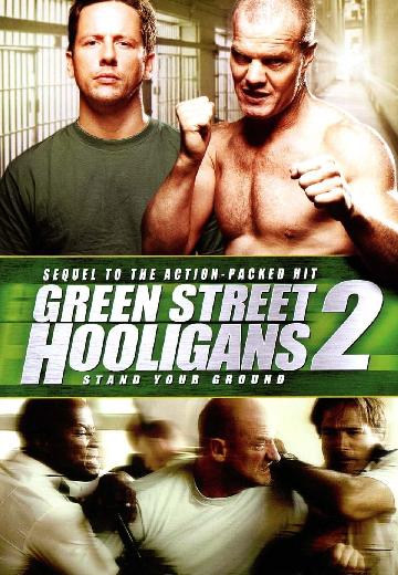 Green Street Hooligans 2 poster