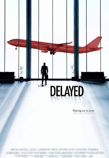 Delayed poster