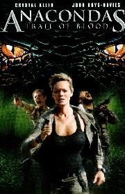 Anacondas: Trail of Blood poster