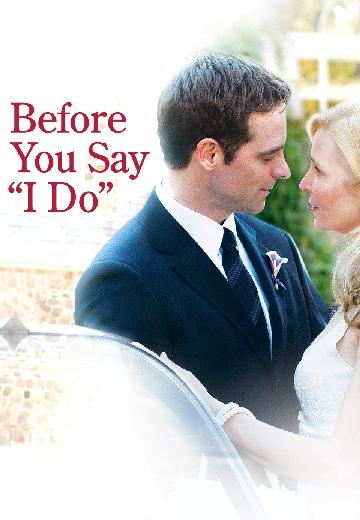 Before You Say I Do poster