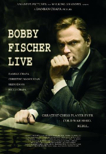 Bobby Fischer Live poster