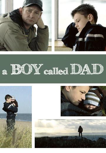 A Boy Called Dad poster