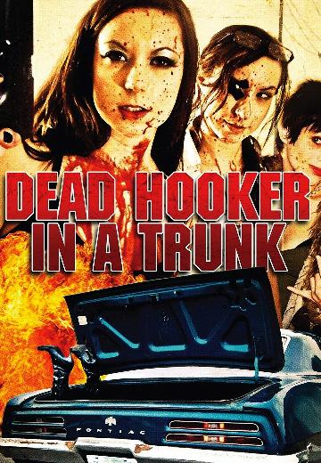 Dead Hooker in a Trunk poster