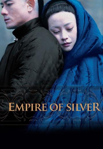 Empire of Silver poster
