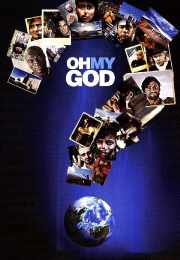 Oh My God? poster