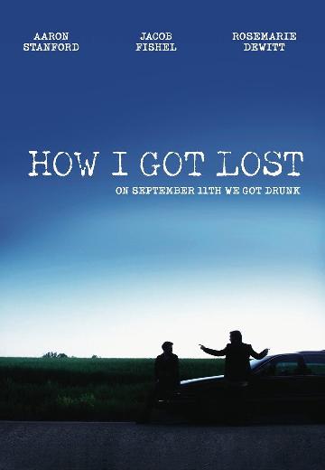 How I Got Lost poster