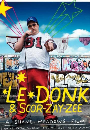 Le Donk & Scor-zay-zee poster