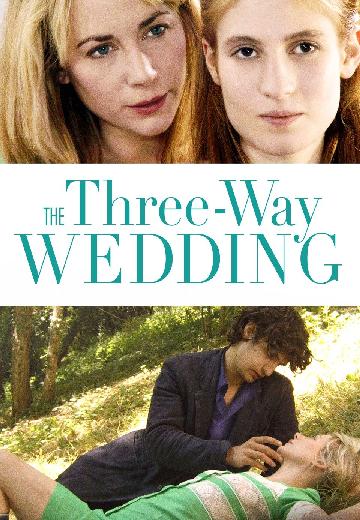 The Three-Way Wedding poster