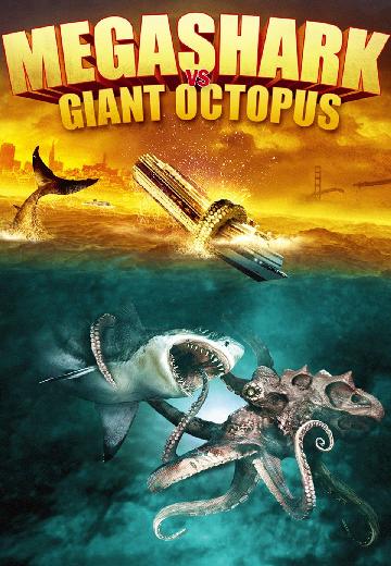 Mega Shark vs. Giant Octopus poster