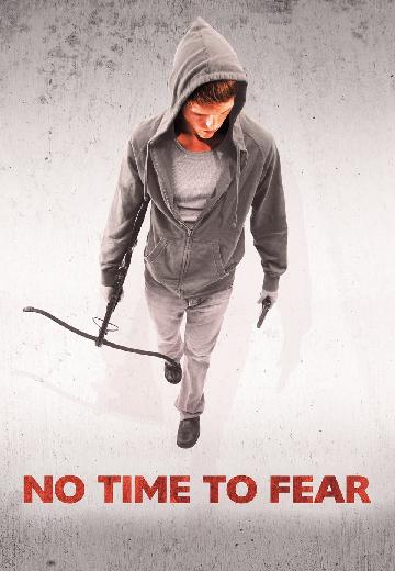 No Time to Fear poster