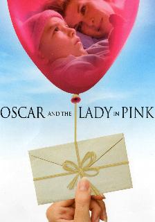 Oscar and the Lady in Pink poster