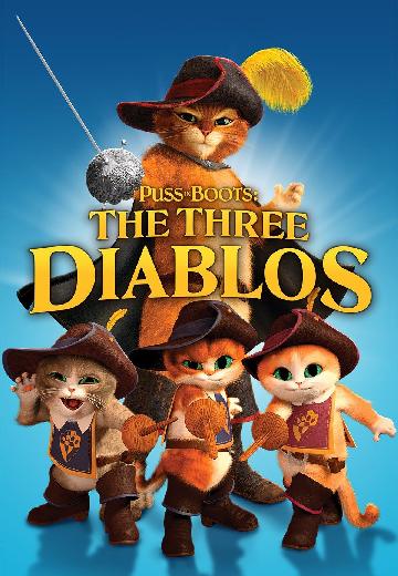 Puss in Boots: The Three Diablos poster