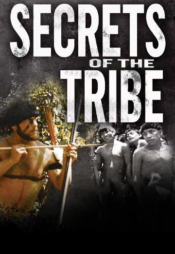 Secrets of the Tribe poster