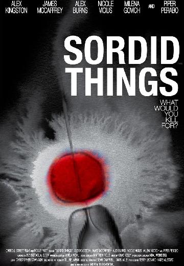 Sordid Things poster