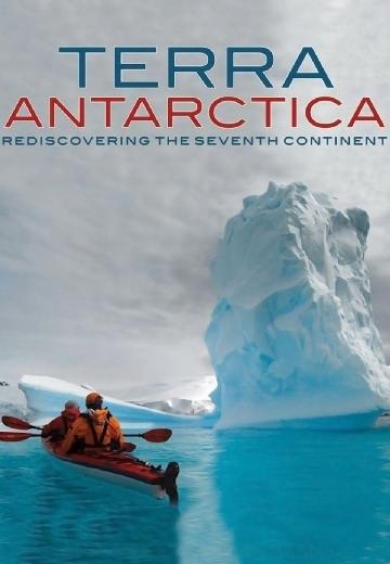 Terra Antarctica, Re-Discovering the Seventh Continent poster