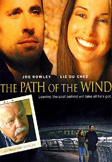 The Path of the Wind poster