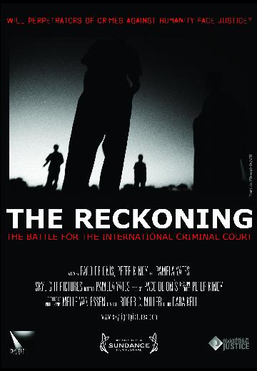 The Reckoning: The Battle for the International Criminal Court poster