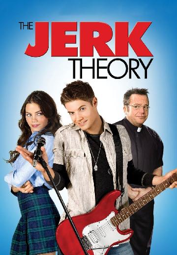 The Jerk Theory poster