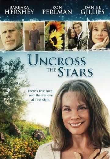 Uncross the Stars poster