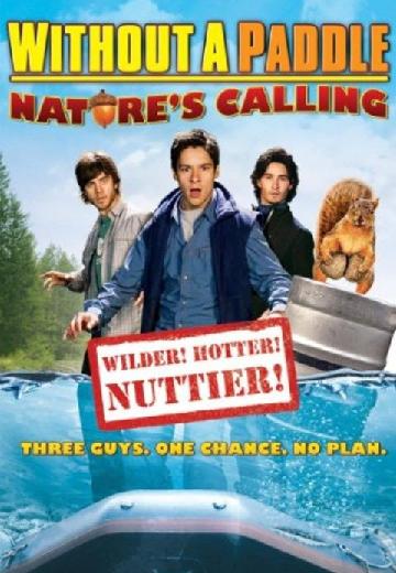 Without a Paddle: Nature's Calling poster