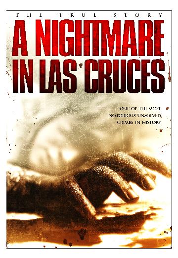 A Nightmare in Las Cruces poster