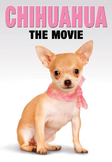 Chihuahua: The Movie poster