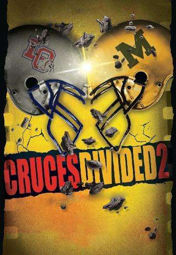 Cruces Divided poster