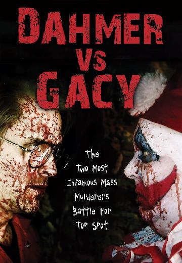 Dahmer vs. Gacy poster