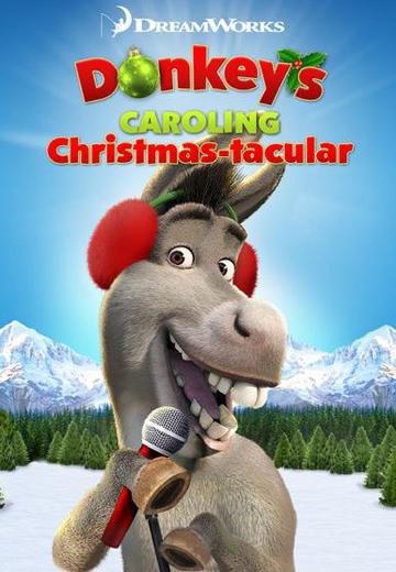Donkey's Caroling Christmas-tacular poster