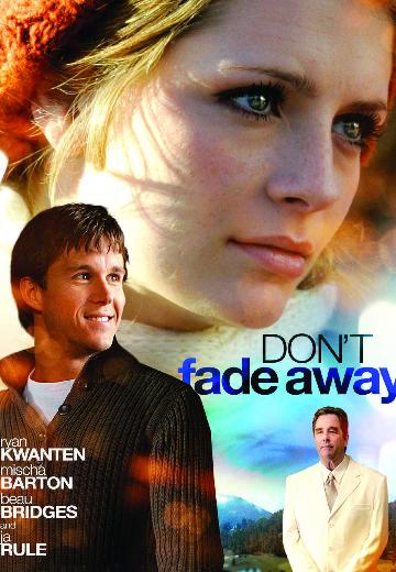 Don't Fade Away poster